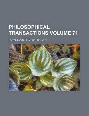 Book cover for Philosophical Transactions Volume 71