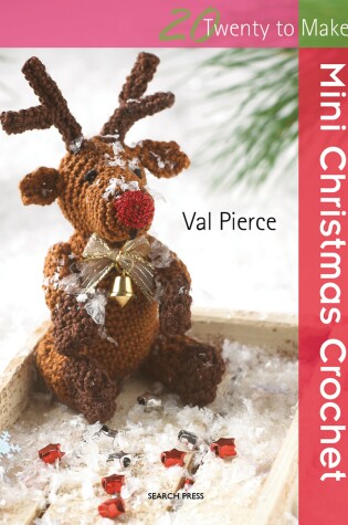 Cover of 20 to Crochet: Mini Christmas Crochet