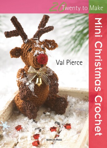 Cover of 20 to Crochet: Mini Christmas Crochet