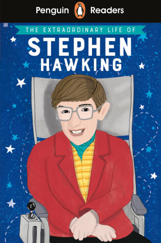 Cover of Penguin Reader Level 3: The Extraordinary Life of Stephen Hawking