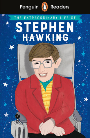 Book cover for Penguin Reader Level 3: The Extraordinary Life of Stephen Hawking
