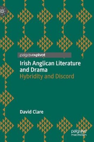 Cover of Irish Anglican Literature and Drama