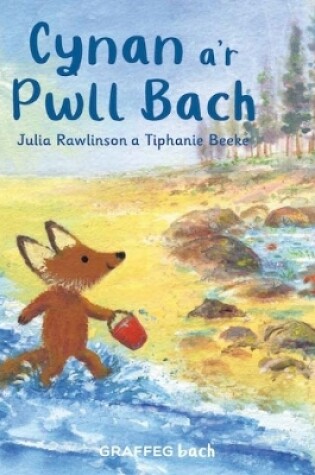 Cover of Cynan a'r Pwll Bach