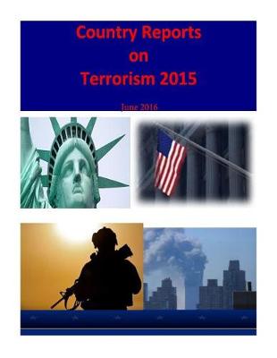 Book cover for Country Reports on Terrorism 2015