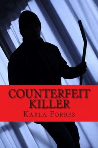 Cover of Counterfeit Killer