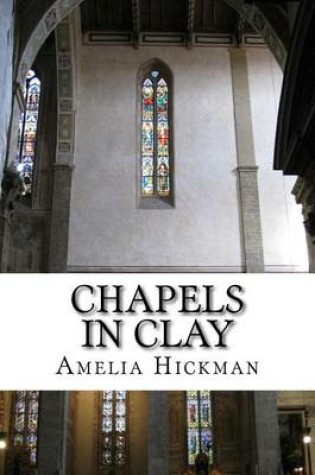 Cover of Chapels In Clay