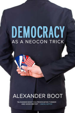 Cover of Democracy as a Neocon Trick