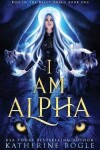 Book cover for I am Alpha