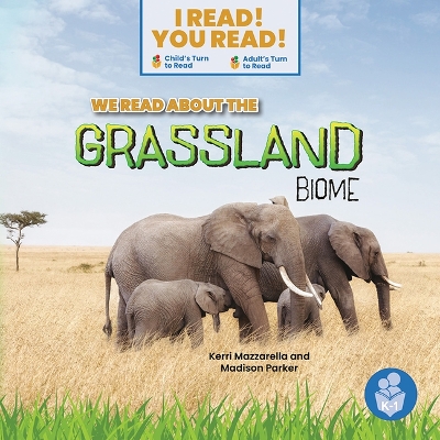 Book cover for We Read about the Grassland Biome