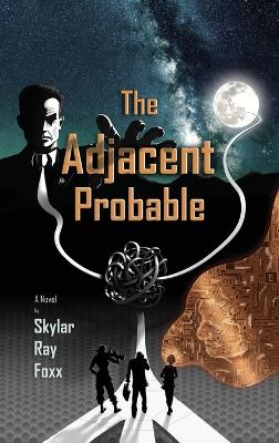 Cover of The Adjacent Probable