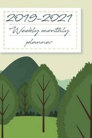 Cover of 2019-2021 Weekly Monthly Planner