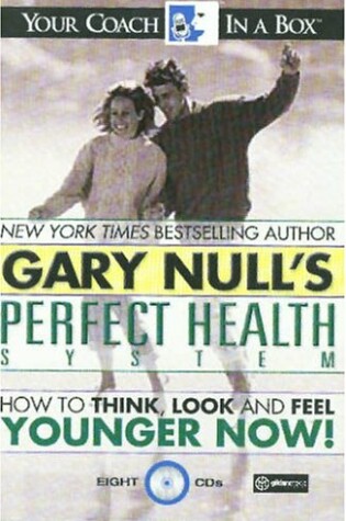 Cover of Gary Null's Perfect Health System