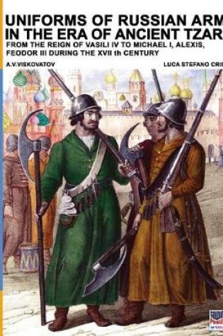 Cover of Uniforms of Russian army in the era of ancient Tzar