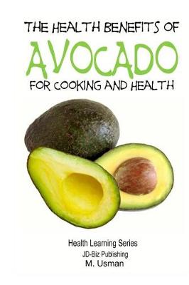 Book cover for HEALTH BENEFITS OF AVOCADO - For Cooking and Health