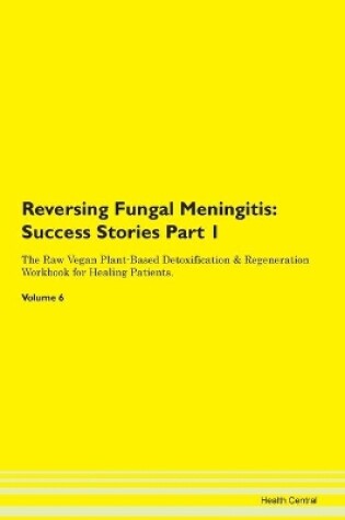 Cover of Reversing Fungal Meningitis