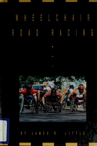 Cover of Wheelchair Road Racing