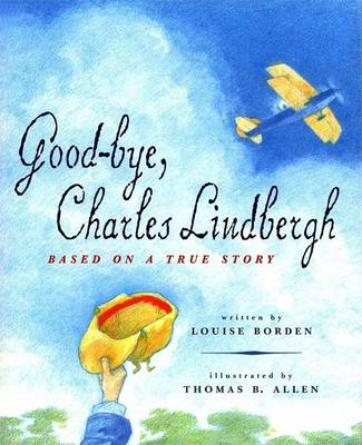 Book cover for Goodbye, Charles Lindbergh