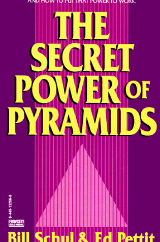 Cover of The Secret Power of Pyramids