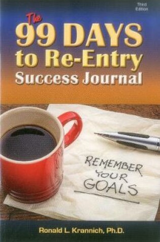 Cover of The 99 Days to Re-Entry Success Journal