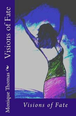 Cover of Visions of Fate
