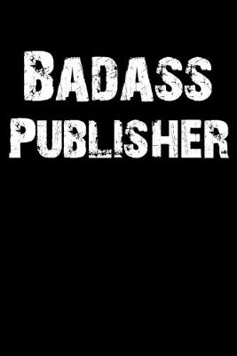 Book cover for Badass Publisher