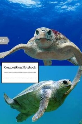 Cover of Turtle Composition Notebook