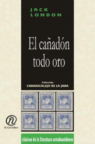 Cover of El Caadn Todo Oro