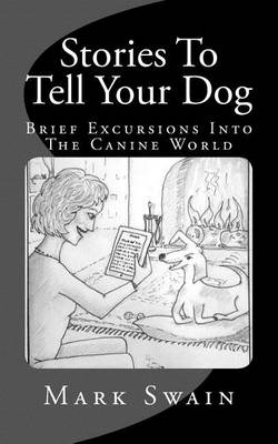 Book cover for Stories To Tell Your Dog