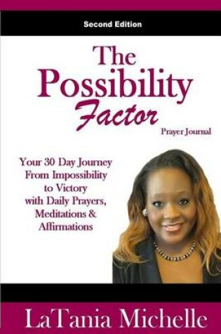 Cover of Possibility Factor Prayer Journal - Second Edition