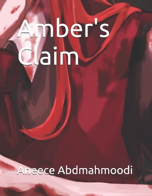 Book cover for Amber's Claim