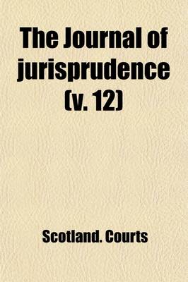 Book cover for The Journal of Jurisprudence (Volume 12)