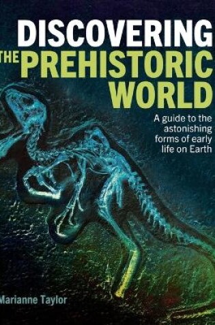 Cover of Discovering the Prehistoric World