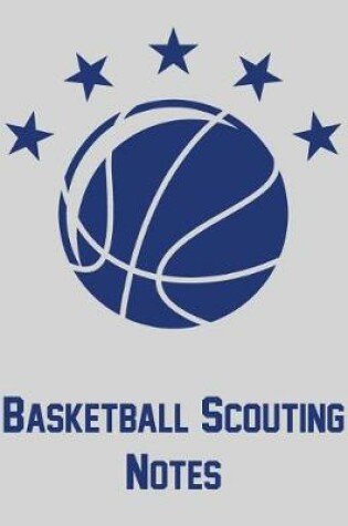 Cover of Basketball Scouting Notes