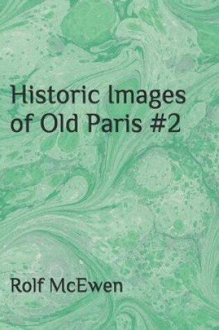 Cover of Historic Images of Old Paris #2