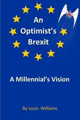 Book cover for An Optimist's Brexit