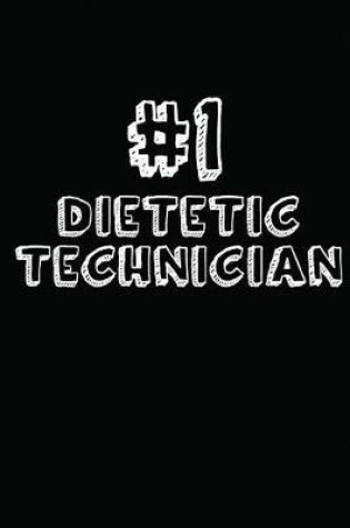 Cover of #1 Dietetic Technician