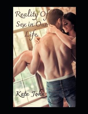 Book cover for Reality Of Sex in Our Life.