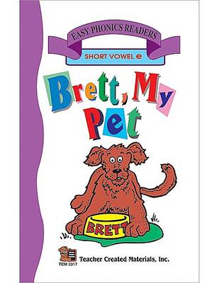Book cover for Brett My Pet (Short E) Easy Reader