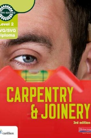 Cover of Level 2 NVQ/SVQ Diploma Carpentry and Joinery Candidate Handbook 3rd Edition