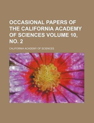 Book cover for Occasional Papers of the California Academy of Sciences Volume 10, No. 2