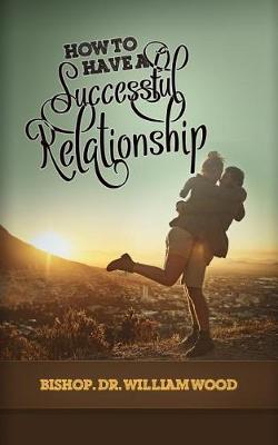 Book cover for How to Have a Successful Relationship