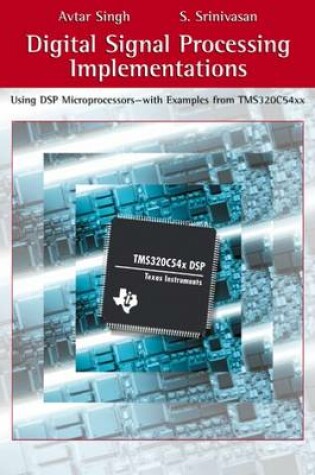 Cover of Digital Signal Processing Implementations: Using DSP Microprocessors  (with examples from TMS320C54XX)