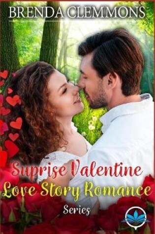 Cover of Surprise Valentine Love Story Romance Series
