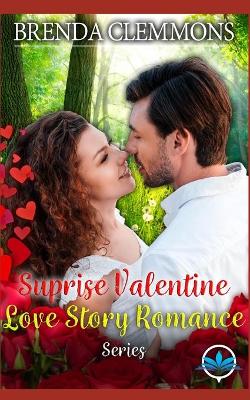 Cover of Surprise Valentine Love Story Romance Series