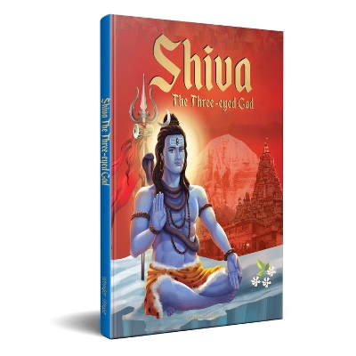 Cover of Shiva: The Three-Eyed God