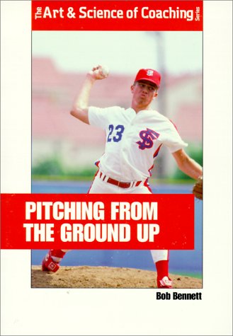 Book cover for Pitching from the Ground up