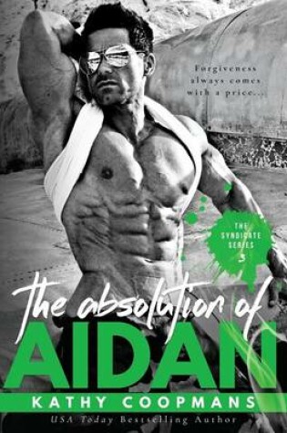 Cover of The Absolution of Aidan