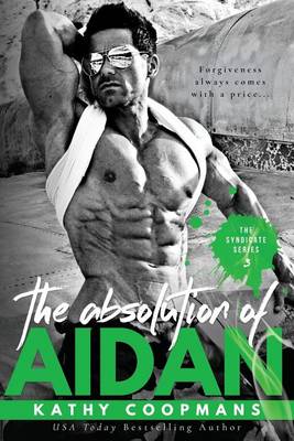 Book cover for The Absolution of Aidan