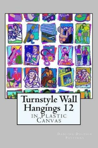 Cover of Turnstyle Wall Hangings 12
