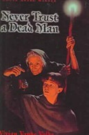 Cover of Never Trust a Dead Man